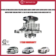TOYOTA ESTIMA ACR50 ACR55 VELLFIRE ANH20 ANH25 CAMRY ACV41 ACV40 ACV51 WATER PUMP COOLING PUMP 2.4 2