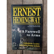 Farewell to Armsa -- Ernest Hemingway