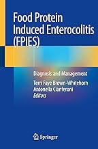 Food Protein Induced Enterocolitis (FPIES): Diagnosis and Management