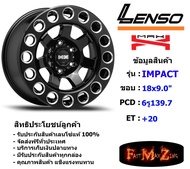 Lenso Wheel MX IMPACT ขอบ 18x9.0" 6รู139.7 ET+20 สีBKS แม็กเลนโซ่ ล้อแม็ก เลนโซ่ lenso18 แม็กรถยนต์ขอบ18