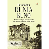 Gramedia - Ancient World Civilization: Tracing the Traces of Civilization and
