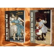 Book - Combo 2c - How do children learn + How difficult children learn? - John Holt - BHT