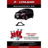 Polymann Nissan Serena C26 (2010 - 2016) Subframe Polyurethane PU Bush (Not Silicone / Nylon Bush)