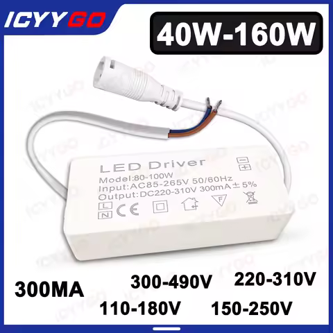 Transformer DC LED 300-490V LED Driver Power Supply 40-60W 60-80W 80-100W 100-160W 300MA DC110-180V 