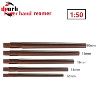 {DRHT}Hand Reamer Straight-shank Taper Shank Machine Reamer 12/14/16/18/20mm 1:50