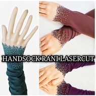 HANDSOCK RANI LASERCUT (BORONG SAHAJA)