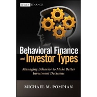 Top Pick Ind Version/Eng Behavioral Finance and Investor Types: Managing Behavior to Make