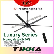 TIKKA/AIND 80 INCH INDUSTRIAL CEILING FAN (ONE YEAR WARRANTY) REMOTE CONTROL TYPE