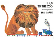 !!!New!!! 1 2 3 to the Zoo: A Counting Book by Eric Carle (Board Book)