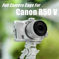 TILTA Canon R50 V Full Camera Cage Expansion Accessories Quickrelease Protection Frame CANON EOS R50
