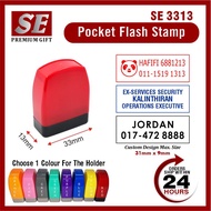 SE3313 Pocket Stamp (Pocket Stamp/Nurse Stamp/Flyers Stamp/Chop Guru/Chop Nama/Company Stamp/Check I