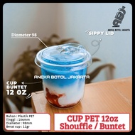 Cup PET Shouffle 12 oz 98 Plastic cup CUP Buntet 12 oz 98