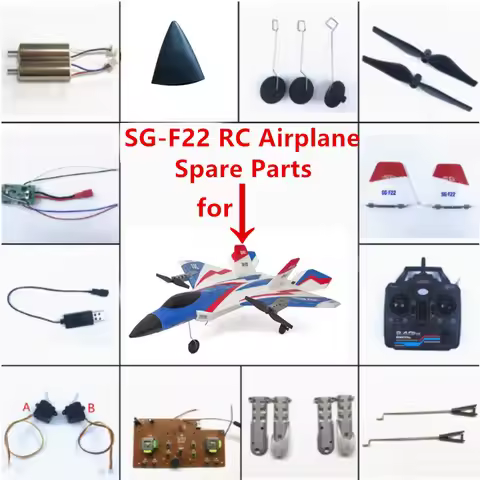 SG-F22 RC Airplane Spare Parts Motor Blade Landing gear Receive board Vertical wing Charger Servo Re