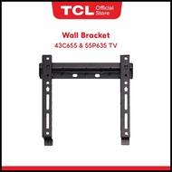 TCL 43C655 & 55P635 Television Wall Mount Bracket (WM3265)