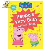 (In Stock) พร้อมส่ง *ลิขสิทธิ์แท้ Original*  หนังสือกิจกรรมเพ๊พพาพิ๊ก Peppas Very Busy Activity Book (Peppa Pig) Paperback หนังสือเด็กภาษาอังกฤษ by Great English Books