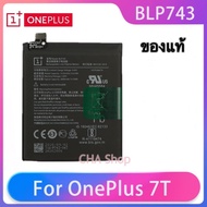 แบตเตอรี่ OnePlus 7T One Plus 7T Authentic battery BLP743 ของแท้ โทรศัพท์แบตเตอรี่ แบต OnePlus 7T BL