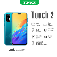 TWZ โทรศัพท์มือถือ รุ่น Touch2 หน้าจอ 6.3" รอบรับ 4G HD Android 10 ประกันจอแตก 6 เดือน