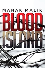 Blood Island Manak Malik