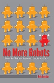 No More Robots Bob Coulter