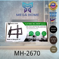 MEGA HOME BRACKET for TVs 26-70 inches