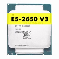 ใช้ Xeon E5 2650 V3โปรเซสเซอร์ SR1YA 2.3Ghz 10 Core 105W ซ็อกเก็ต LGA 2011-3 CPU E5 2650V3 CPU จัดส่งฟรี