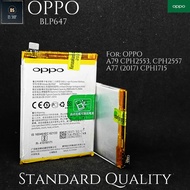 BATERAI BATRE BATRAI HP OPPO A79 / A77 2017 CPH1715 BLP647 BLP 647 ORI
