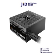 POWER SUPPLY (อุปกรณ์จ่ายไฟ) THERMALTAKE SMART BX1 750W (DC TO DC VERSION) - 750W 80 PLUS BRONZE (BL