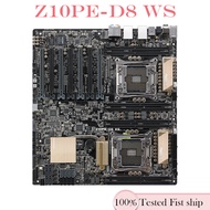 For Z10PE-D8 WS Motherboard LGA 2011-3 DDR4C612 Mainboard 512GB M.2 100% Tested Fully Work