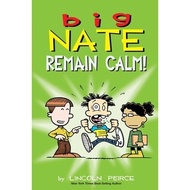 BIG NATE #31: REMAIN CALM