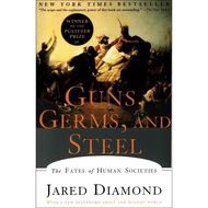 Guns, Germs, and Steel: The Fates of Human Societies - Jared Diamond | Novel