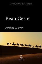 Beau Geste Percival C. Wren