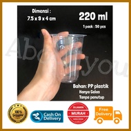 Isi 50 Gelas Plastik Cup Aqua Gelas Kopi Susu Gelas KECIL 220ml Bening