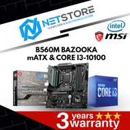 PWP MSI B560M BAZOOKA mATX & INTEL CORE I3-10100 PROCESSOR