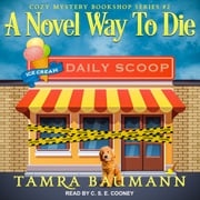 A Novel Way To Die Tamra Baumann