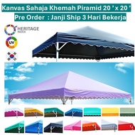 20' x 20' Pyramid Canvas Only 20 feet Canopy Tent Kanvas Korea UV Bumbung Khemah Kanopi Piramid