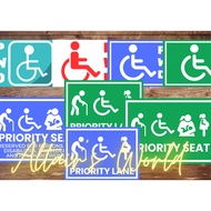 Priority Sticker Signage Priority Lane for PWD PRIORITY SEAT PWD CAR SIGN EBIKE STICKERS WATERPROOF