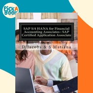 SAP S/4 Hana for Financial Accounting Associates : SAP Certified Application Associate by D Jacobs (