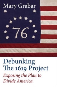 Debunking The 1619 Project