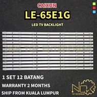 CAIXUN LE-65E1G TV LED BACKLIGHT BARU READY STOCK 65E1G LE-65E1 LE65E1G
