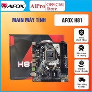 Mainboard PC AFOX H81 Socket LGA1150 - Genuine Product - 