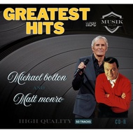 CD Audio Greatest Hits Of Michael Bolton And Matt Monro High Quality CD Audio Audio 256kbps