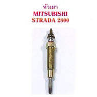 HKT หัวเผา Mitsubishi STRADA 2800