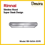 Rinnai RH-S65A-SSVR Slimline Hood Super Sleek Design