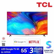 TCL LED Google TV 4K รุ่น 55P635 สมาร์ททีวี 55 นิ้ว Google TV โดย สยามทีวี by Siam T.V. As the Picture One