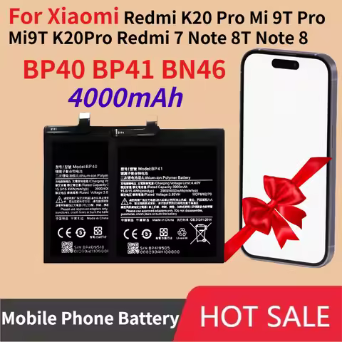 4000mAh BP40 BP41 BN46 Mobile Phone Battery for Xiaomi Redmi K20 Pro Mi 9T Pro Mi9T K20Pro Redmi 7 N