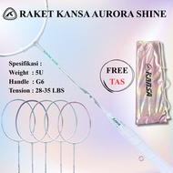 Kansa Aurora Shine Badminton Racket Kansa Aurora 5UG6 Badminton Racket Made In Taiwan