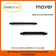 MAYER MMSI900LEDHS (S/S) (BK) 90CM SEMI-INTEGRATED COOKER HOOD - 2 YEARS MAYER WARRANTY + FREE DELIV