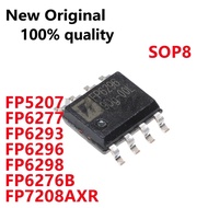 5PCS FP5207 FP6277 FP6293 FP6296 FP6298 FP6276B XR-G1 FP6276BXR-G1 FP7208AXR-G1 SOP8 Power chip In S
