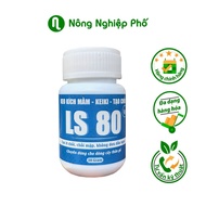 Keo LS80 Kích Mầm Kích Chồi