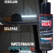 [GK] Watermark Remover 200% Berkesan - car care glass watermark water rain buang galeri waxco kereta hujan gasfather